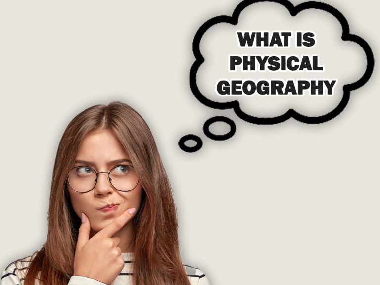 What Does The Word Physical Geography