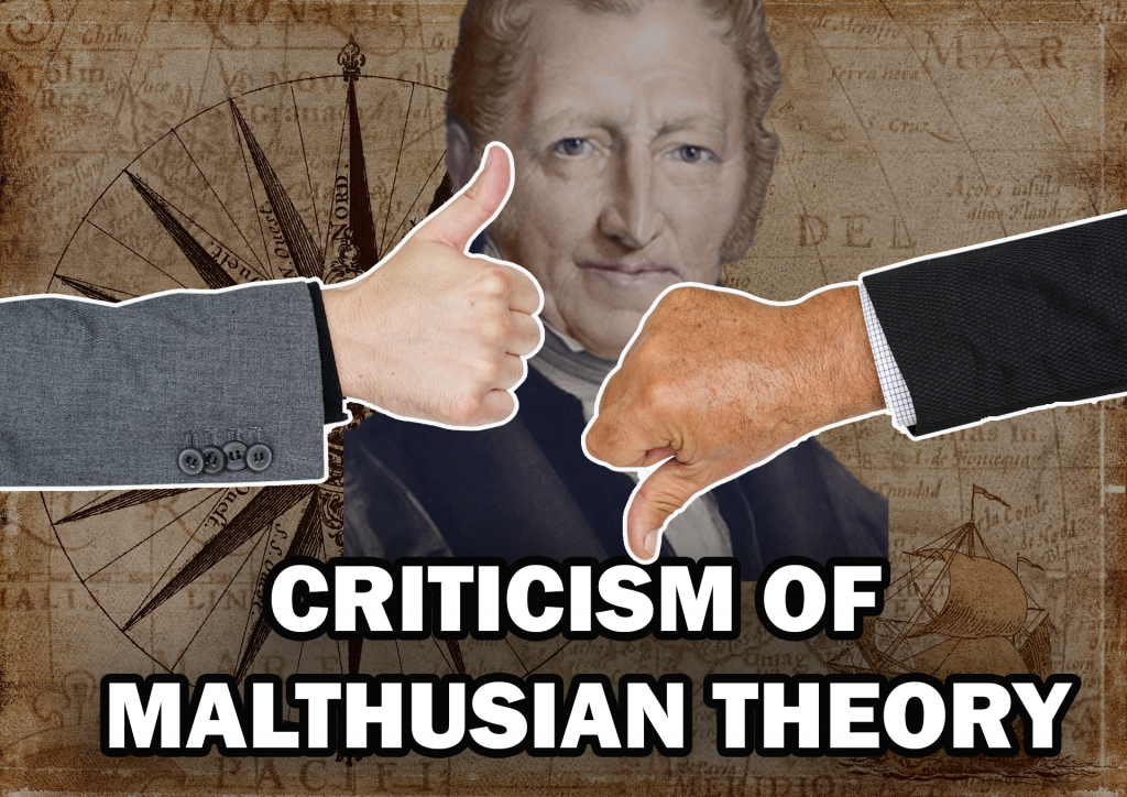 CRITICISM OF MALTHUSIAN THEORY