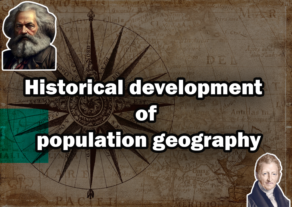 Historical Development of population Geography